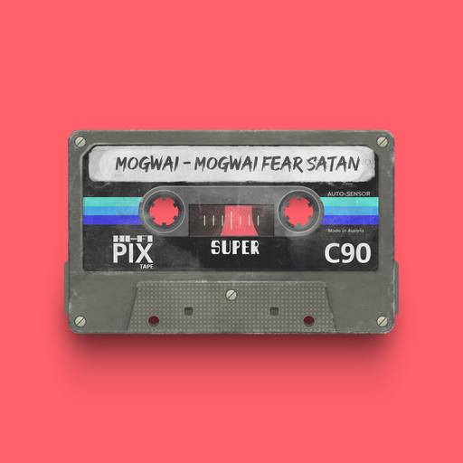 00150 - Mogwai - Mogwai Fear Satan